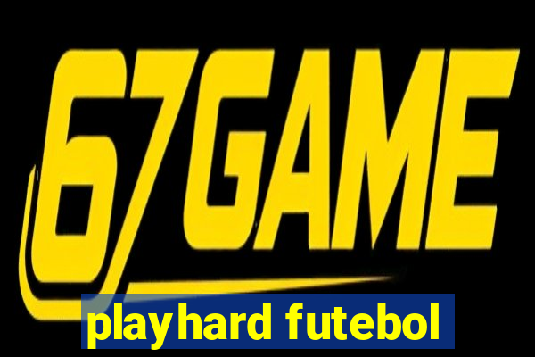 playhard futebol